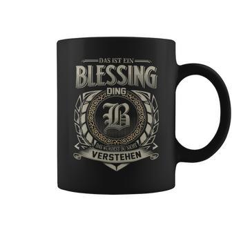 Das Ist Ein Blessing Ding Blessing Name Tassen - Geschenkecke