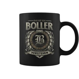 Das Ist Ein Boller Ding Boller Name Tassen - Geschenkecke