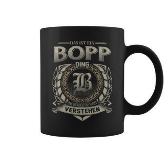 Das Ist Ein Bopp Ding Bopp Name Tassen - Geschenkecke