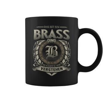 Das Ist Ein Brass Ding Brass Name Tassen - Geschenkecke