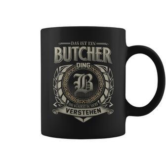 Das Ist Ein Butcher Ding Butcher Name Tassen - Geschenkecke