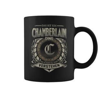 Das Ist Ein Chamberlain Ding Chamberlain Name Tassen - Geschenkecke