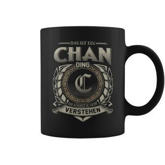 Das Ist Ein Chan Ding Chan Name Tassen - Geschenkecke