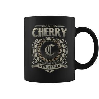 Das Ist Ein Cherry Ding Cherry Name Tassen - Geschenkecke