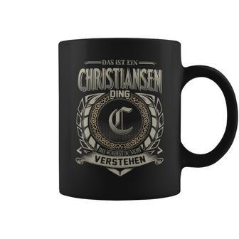 Das Ist Ein Christiansen Ding Christiansen Name Tassen - Geschenkecke