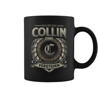 Das Ist Ein Collin Ding Collin Name Tassen - Geschenkecke