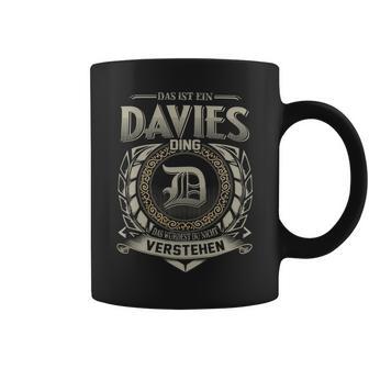 Das Ist Ein Davies Ding Davies Name Tassen - Geschenkecke