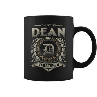 Das Ist Ein Dean Ding Dean Name Tassen - Geschenkecke