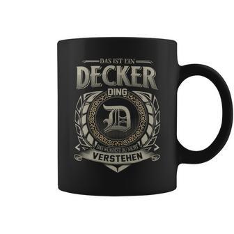 Das Ist Ein Decker Ding Decker Name Tassen - Geschenkecke