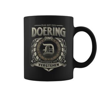 Das Ist Ein Doering Ding Doering Name Tassen - Geschenkecke