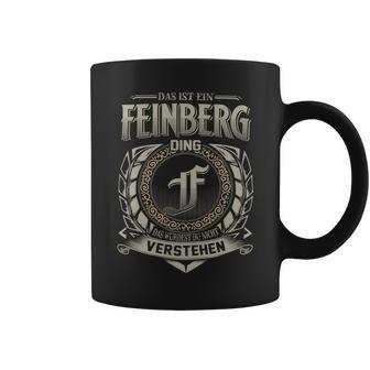 Das Ist Ein Feinberg Ding Feinberg Name Tassen - Geschenkecke