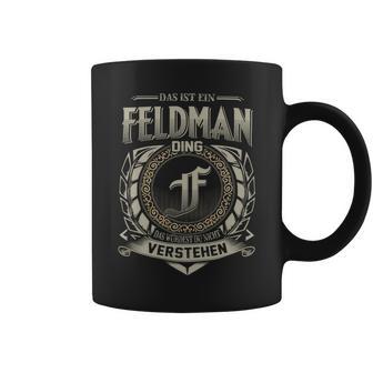 Das Ist Ein Feldman Ding Feldman Name Tassen - Geschenkecke