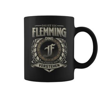 Das Ist Ein Flemming Ding Flemming Name Tassen - Geschenkecke