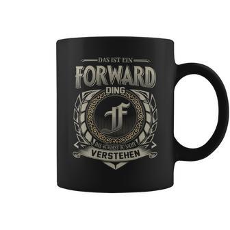 Das Ist Ein Forward Ding Forward Name Tassen - Geschenkecke