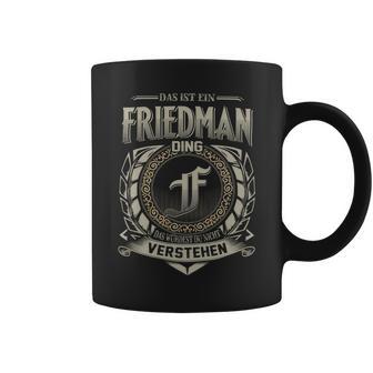 Das Ist Ein Friedman Ding Friedman Name Tassen - Geschenkecke