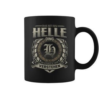 Das Ist Ein Helle Ding Helle Name Tassen - Geschenkecke