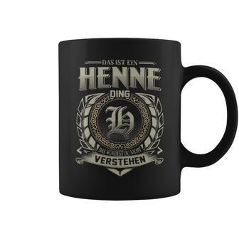 Das Ist Ein Henne Ding Henne Name Tassen - Geschenkecke