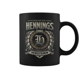 Das Ist Ein Hennings Ding Hennings Name Tassen - Geschenkecke