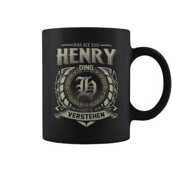 Das Ist Ein Henry Ding Henry Name Tassen - Geschenkecke