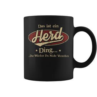 Das Ist Ein Herd Ding Das Würdest Du Nicht Verstehen Herd Name Tassen - Geschenkecke