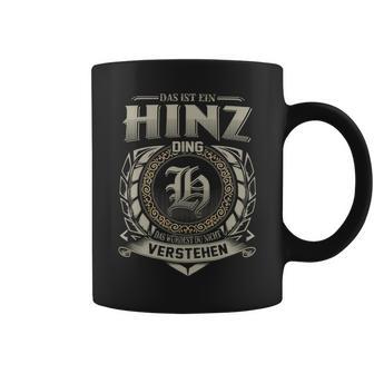 Das Ist Ein Hinz Ding Hinz Name Tassen - Geschenkecke