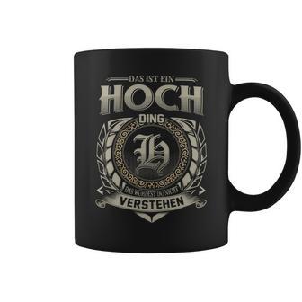 Das Ist Ein Hoch Ding Hoch Name Tassen - Geschenkecke