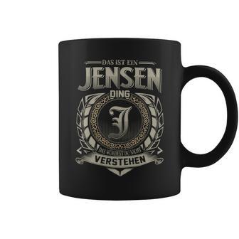 Das Ist Ein Jensen Ding Jensen Name Tassen - Geschenkecke