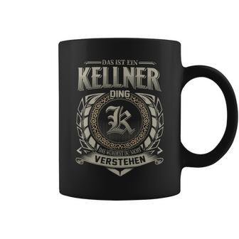 Das Ist Ein Kellner Ding Kellner Name Tassen - Geschenkecke