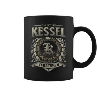 Das Ist Ein Kessel Ding Kessel Name Tassen - Geschenkecke