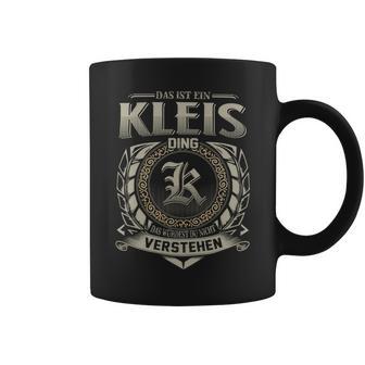 Das Ist Ein Kleis Ding Kleis Name Tassen - Geschenkecke