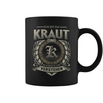 Das Ist Ein Kraut Ding Kraut Name Tassen - Geschenkecke