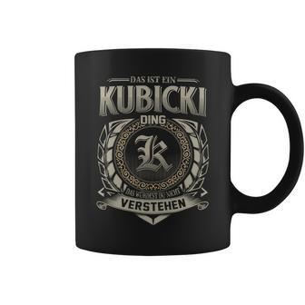 Das Ist Ein Kubicki Ding Kubicki Name Tassen - Geschenkecke