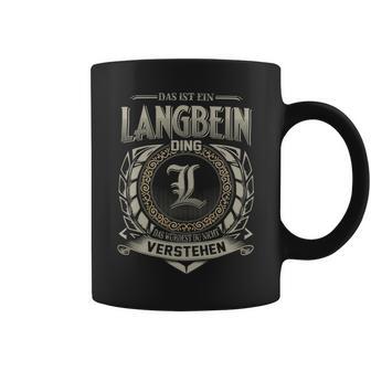 Das Ist Ein Langbein Ding Langbein Name Tassen - Geschenkecke