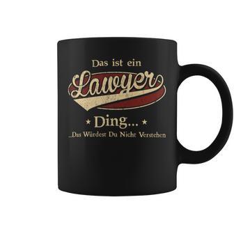 Das Ist Ein Lawyer Ding Das Würdest Du Nicht Verstehen Lawyer Name Tassen - Geschenkecke