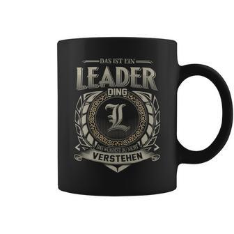 Das Ist Ein Leader Ding Leader Name Tassen - Geschenkecke