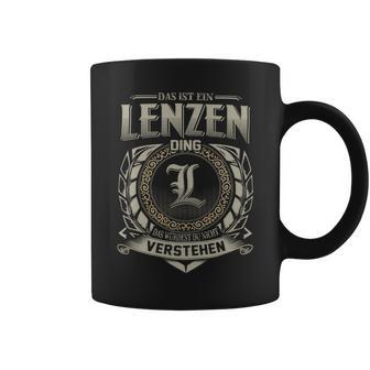 Das Ist Ein Lenzen Ding Lenzen Name Tassen - Geschenkecke