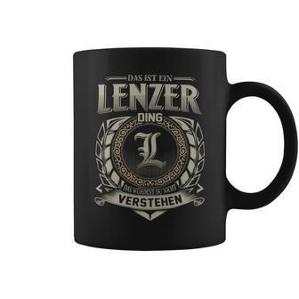 Das Ist Ein Lenzer Ding Lenzer Name Tassen - Geschenkecke