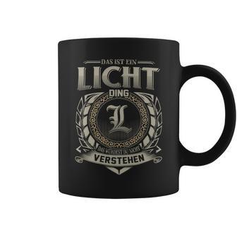 Das Ist Ein Licht Ding Licht Name Tassen - Geschenkecke