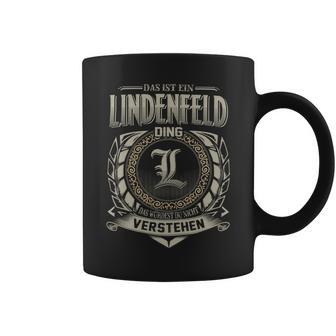 Das Ist Ein Lindenfeld Ding Lindenfeld Name Tassen - Geschenkecke