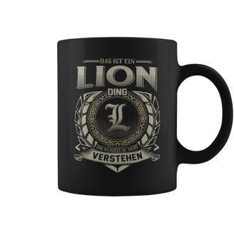 Das Ist Ein Lion Ding Lion Name Tassen - Geschenkecke