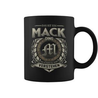 Das Ist Ein Mack Ding Mack Name Tassen - Geschenkecke