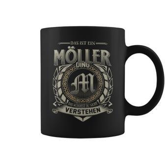 Das Ist Ein Moeller Ding Moeller Name Tassen - Geschenkecke