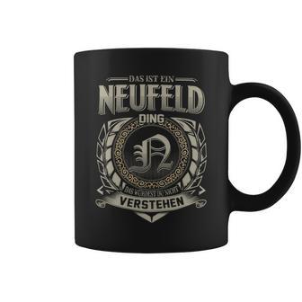 Das Ist Ein Neufeld Ding Neufeld Name Tassen - Geschenkecke