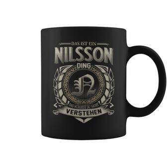 Das Ist Ein Nilsson Ding Nilsson Name Tassen - Geschenkecke