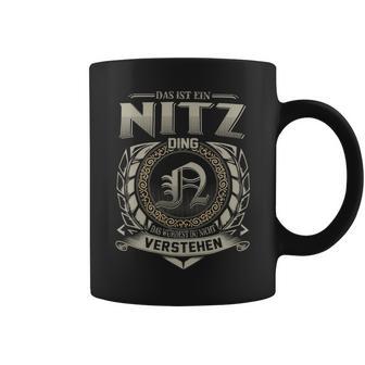 Das Ist Ein Nitz Ding Nitz Name Tassen - Geschenkecke