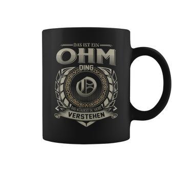 Das Ist Ein Ohm Ding Ohm Name Tassen - Geschenkecke