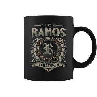 Das Ist Ein Ramos Ding Ramos Name Tassen - Geschenkecke