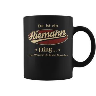 Das Ist Ein Riemann Ding Das Würdest Du Nicht Verstehen Riemann Name Tassen - Geschenkecke