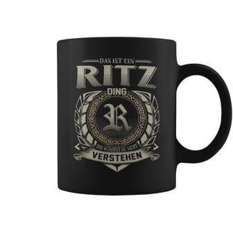 Das Ist Ein Ritz Ding Ritz Name Tassen - Geschenkecke