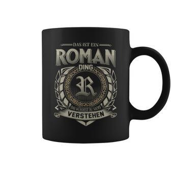 Das Ist Ein Roman Ding Roman Name Tassen - Geschenkecke